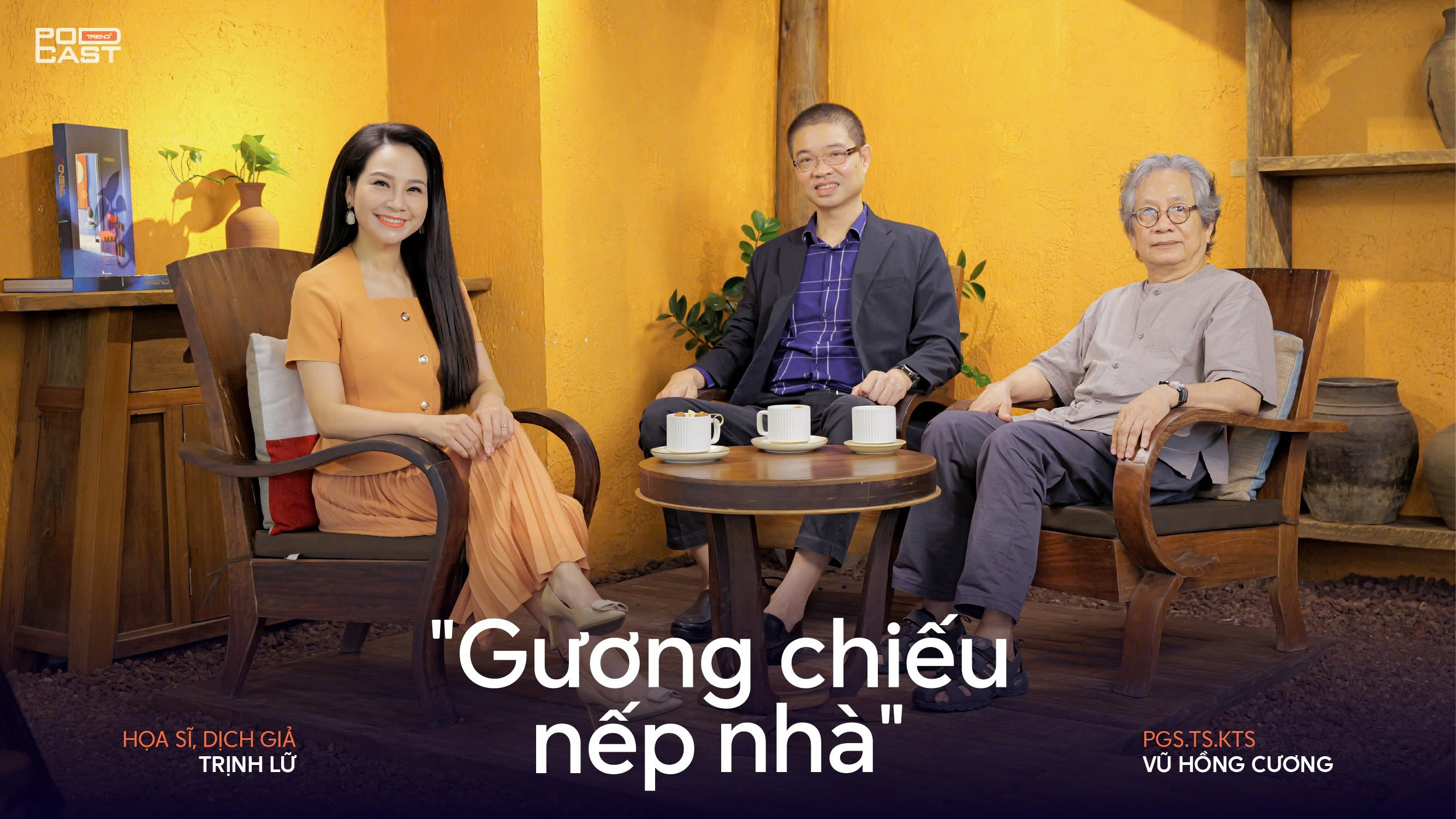 Podcast Trend+ tập 13 
