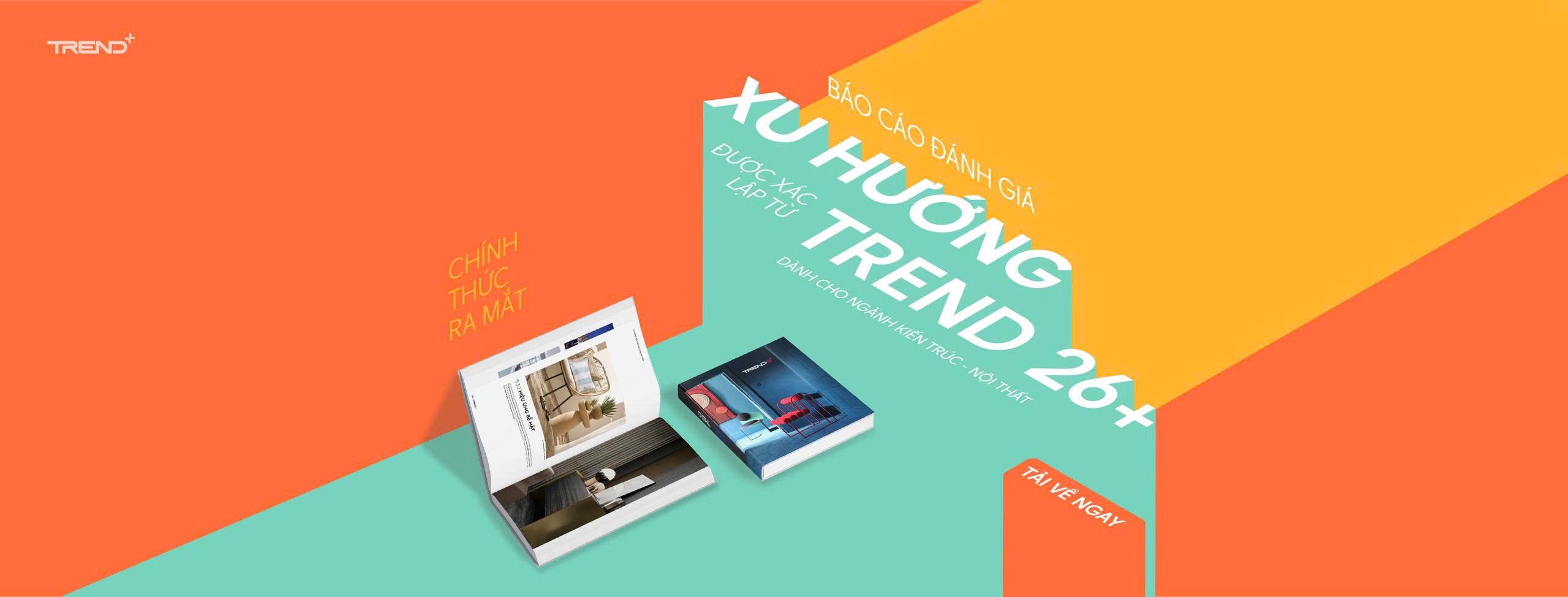 Báo cáo Đánh giá xu hướng từ Trend 26+